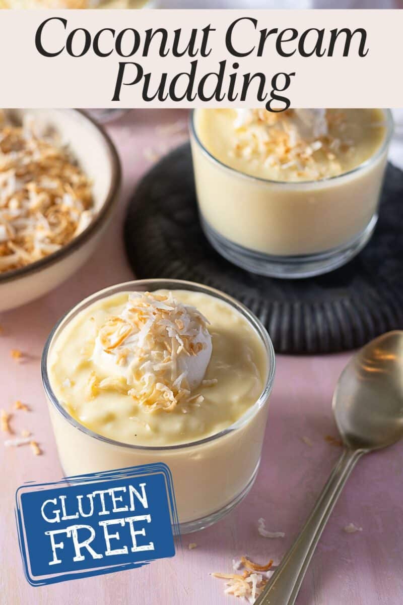 A glass cup of coconut pudding cream topped with whipped cream and toasted coconut, featuring a "Gluten Free" label and a bowl of toasted coconut in the background.