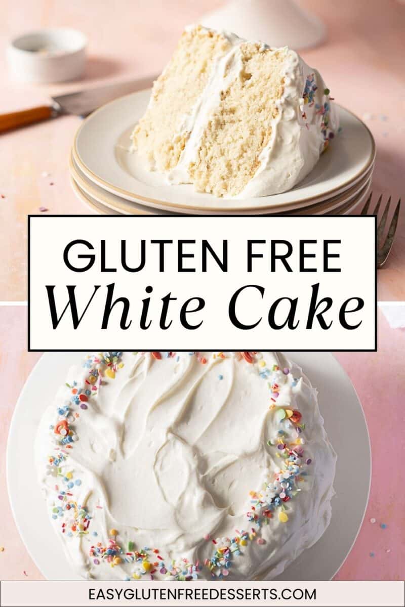 A whole gluten-free buttermilk cake with white frosting and sprinkles, plus a slice on a plate. Text reads "Gluten Free White Cake" and "easyglutenfreedesserts.com.