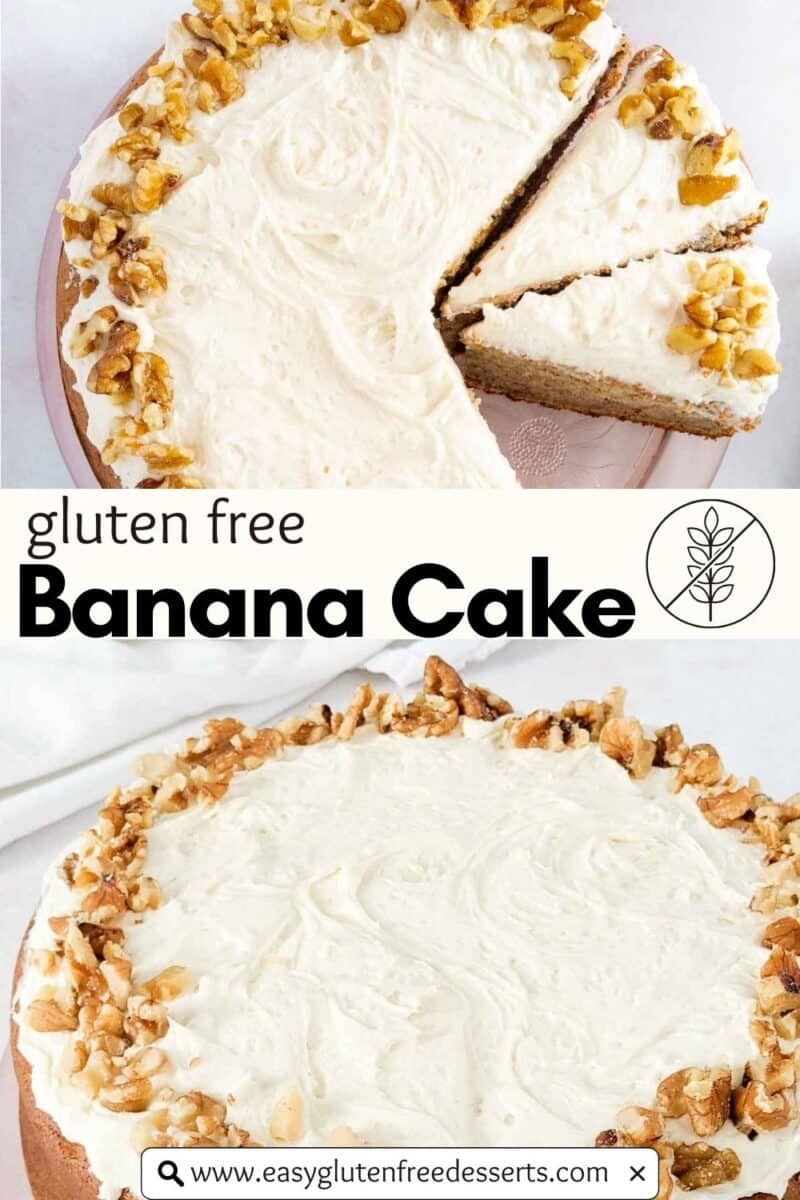 Gluten-Free banana cake topped with cream cheese frosting and chopped walnuts, with a slice cut out, shown from two angles.
