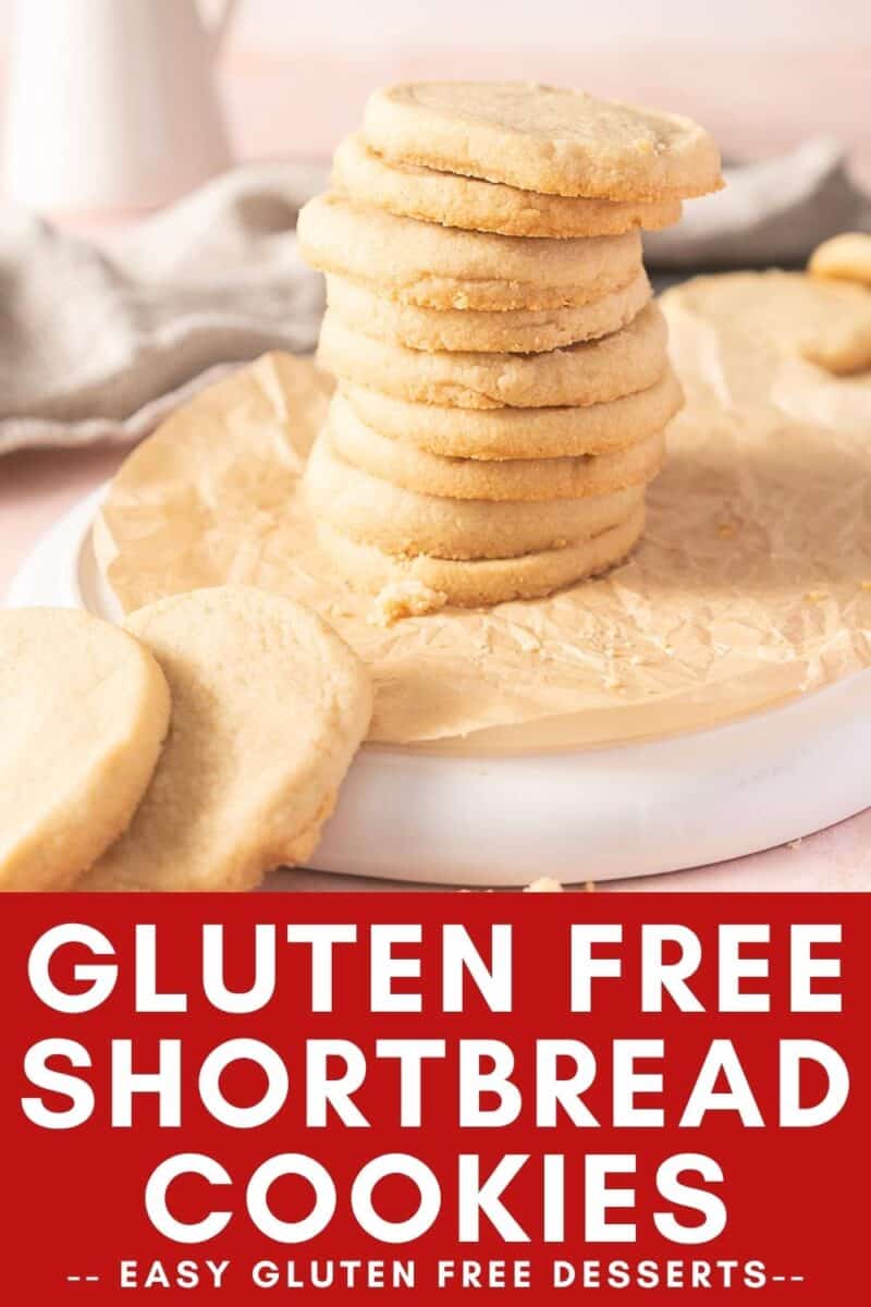 A stack of gluten free shortbread cookies sits on a white plate with parchment paper; text reads "Gluten Free Shortbread Cookies – Easy Gluten Free Desserts.