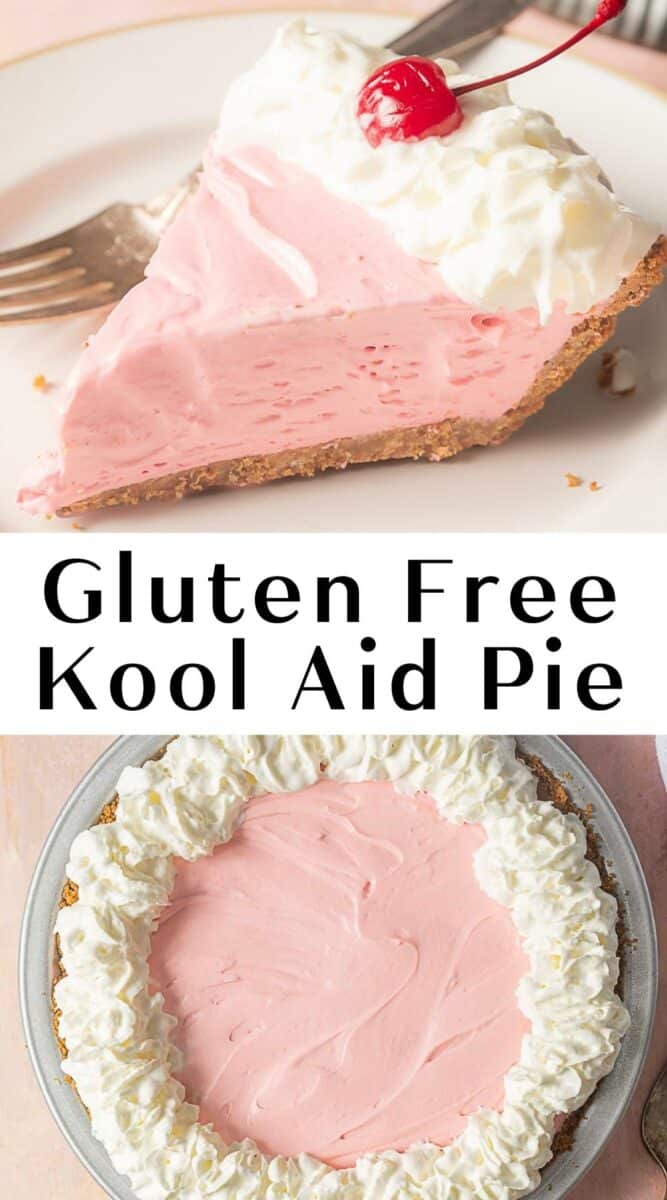 A slice and a whole pink Kool Aid pie with whipped cream and a cherry on top, shown with a gluten free label—this no bake treat is the perfect gluten free dessert for any occasion.