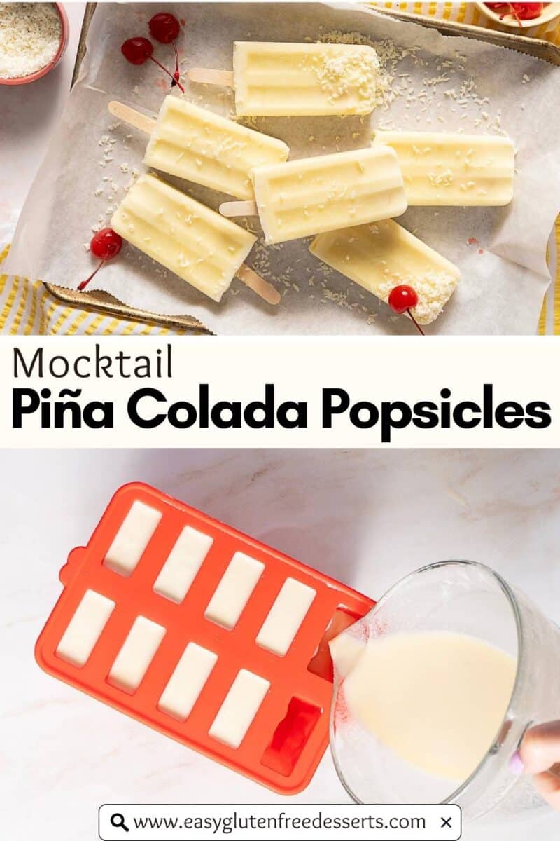 Piña colada popsicles garnished with cherries and coconut, shown on a tray and being poured into molds; these refreshing mocktail piña colada popsicles are the perfect tropical treat.