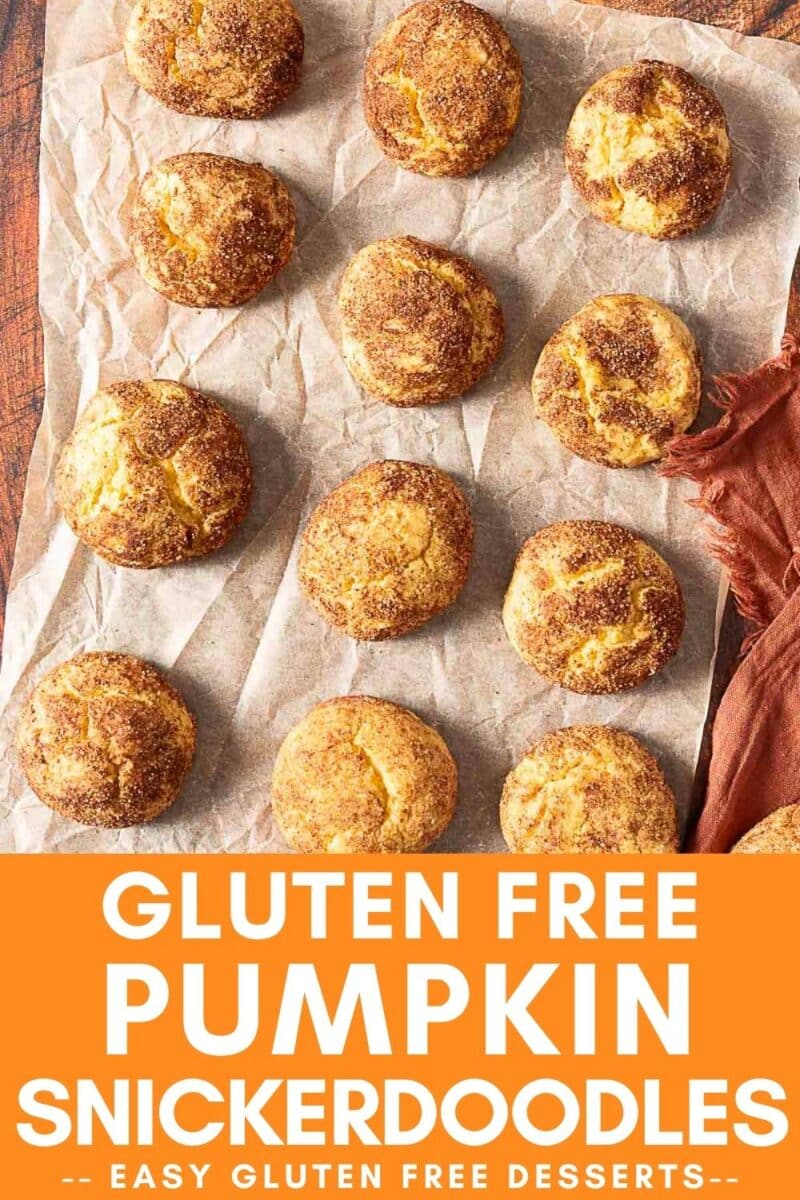 Twelve gluten free pumpkin snickerdoodle cookies on parchment paper, with a rust-colored cloth at the edge and text promoting gluten free desserts.