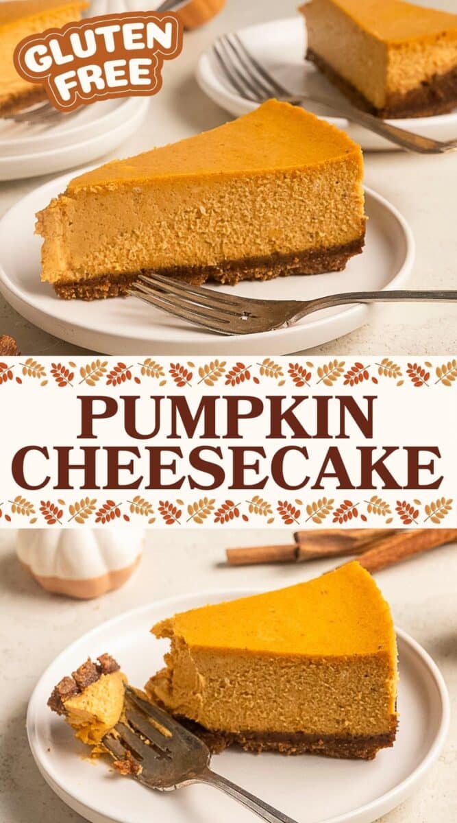 A slice of gluten free pumpkin cheesecake with a fork rests on a white plate, labeled gluten free, with text reading "Pumpkin Cheesecake.