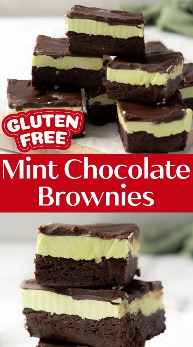 A stack of gluten free mint chocolate brownies with a green mint layer and rich chocolate topping, labeled "Gluten Free" above the text "Mint Chocolate Brownies.