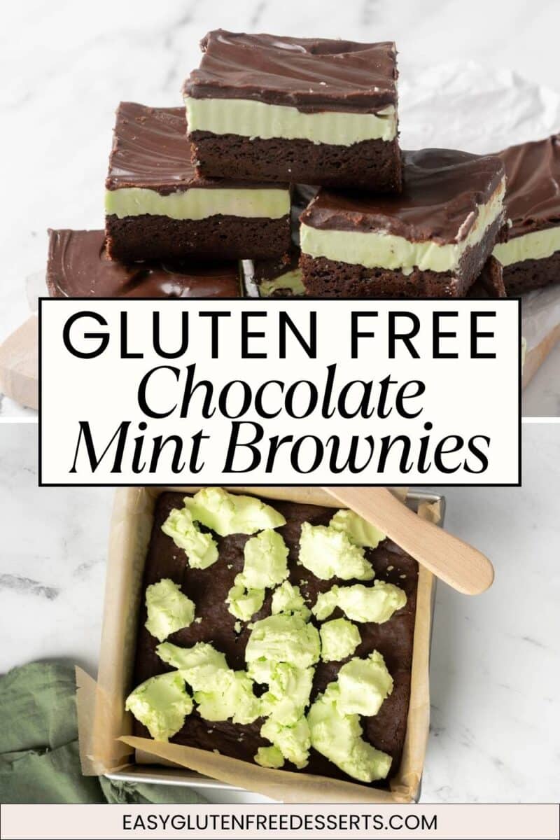 Gluten free mint chocolate brownies, shown sliced with a rich chocolate topping, and batter layered with creamy mint filling being spread in a baking pan.