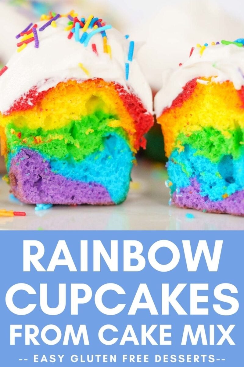 Two rainbow-colored cupcakes with white frosting and rainbow sprinkles are shown, cut open to reveal vibrant layers. Text reads: "Rainbow Cupcakes from Cake Mix -- Easy Gluten Free Desserts--".