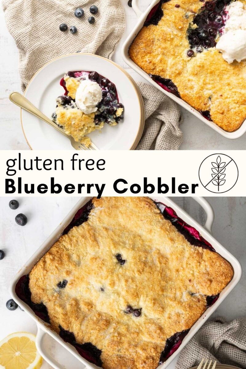 A gluten free blueberry cobbler in a square dish with a golden crust, served on a plate with ice cream and fresh blueberries nearby. Text reads: “gluten free Blueberry Cobbler.”.