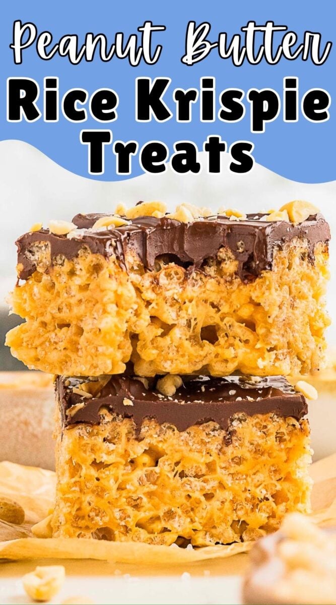 Two peanut butter Rice Krispie treats stacked on top of each other, each topped with a layer of chocolate and chopped peanuts.