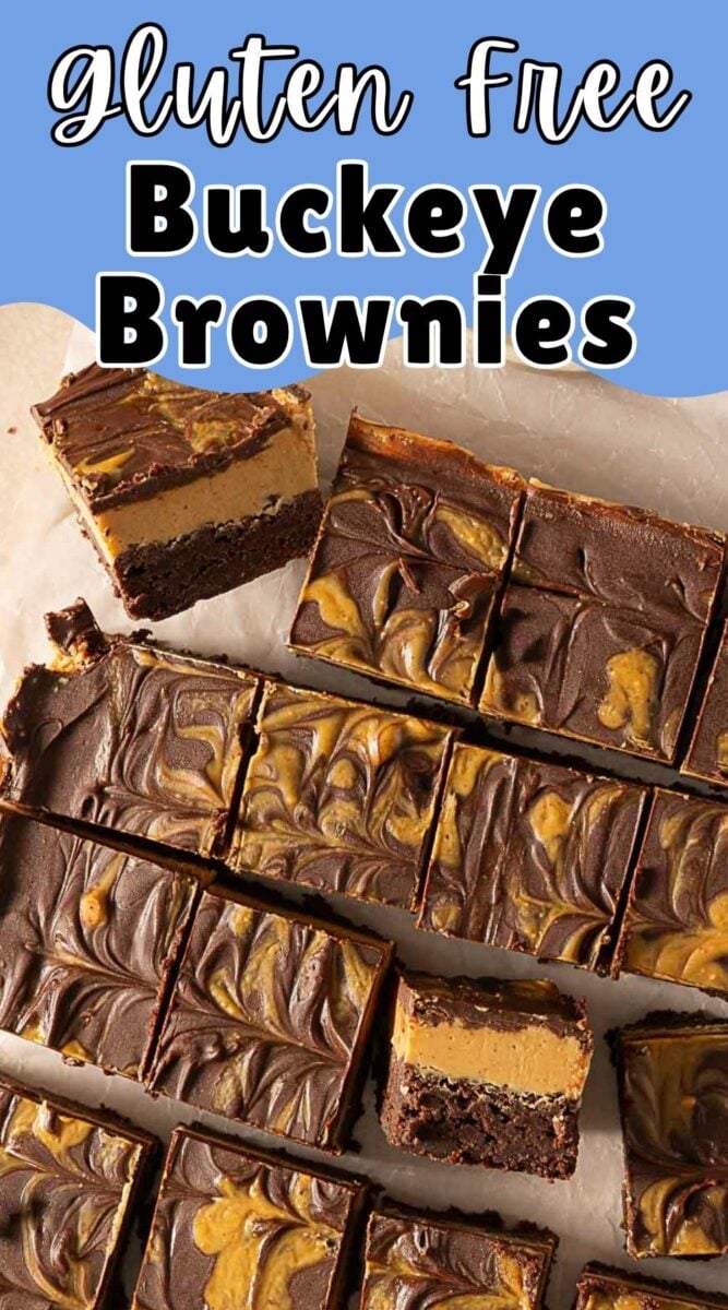 Sliced gluten free Buckeye brownies with a creamy peanut butter layer and marbled chocolate topping rest on parchment paper. Text overlay reads "gluten free Buckeye Brownies.