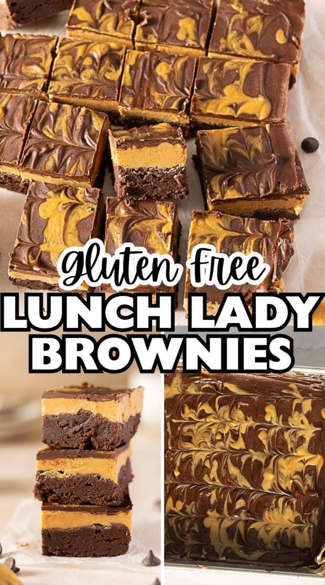 Sliced brownies with a marbled chocolate and peanut butter topping, labeled “Gluten Free Lunch Lady Brownies.” Close-up shots show thick, stacked, and swirled brownie pieces—these gluten free buckeye brownies are the ultimate treat for any dessert lover.