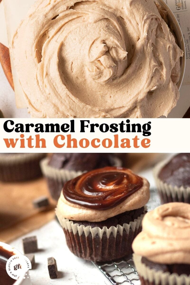 Close-up of rich caramel frosting in a bowl and decadent chocolate cupcakes topped with luscious caramel frosting and elegant chocolate swirls, with chocolate chunks nearby. Text reads “Caramel Frosting with Chocolate.”.