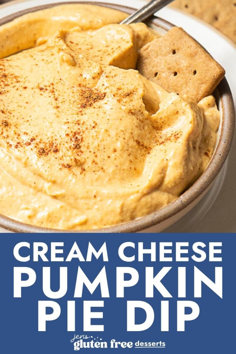 A bowl of creamy Pumpkin Pie Dip made with rich cream cheese, topped with a sprinkle of cinnamon, with a graham cracker partially dipped in, and text reading “Cream Cheese Pumpkin Pie Dip”—the perfect pumpkin dessert for any autumn gathering.